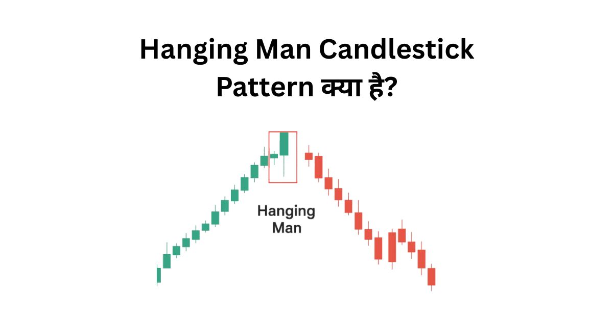 Hanging Man Candlestick Pattern