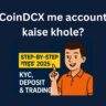 CoinDCX me account kaise khole